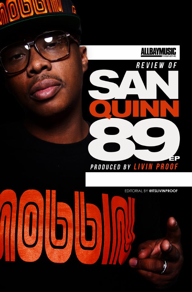 San Quinn — “89” EP