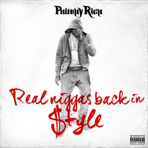 Philthy-Rich-Real-Niggas-Back-In-Style-Cover-1Big